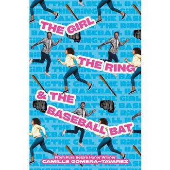 The Girl, the Ring, & the Baseball Bat