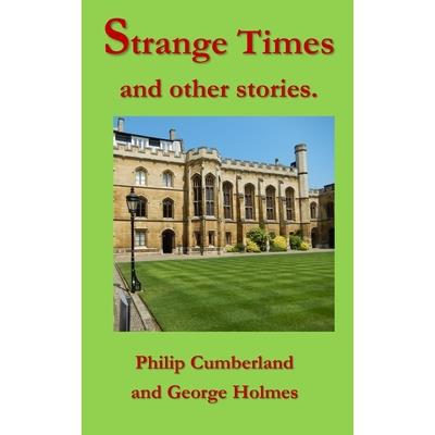 Strange Times and other stories