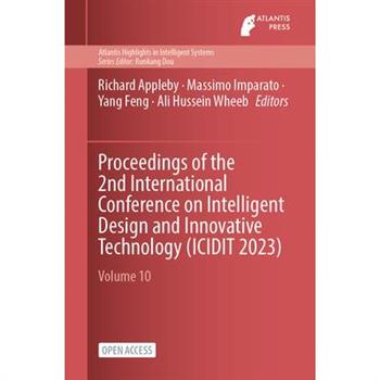 Proceedings of the 2nd International Conference on Intelligent Design and Innovative Technology (ICIDIT 2023)