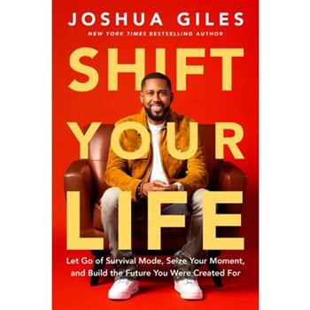 Shift Your Life