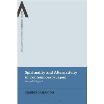 Spirituality and Alternativity in Contemporary Japan