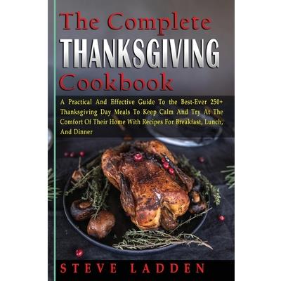 The Complete Thanksgiving Cookbook