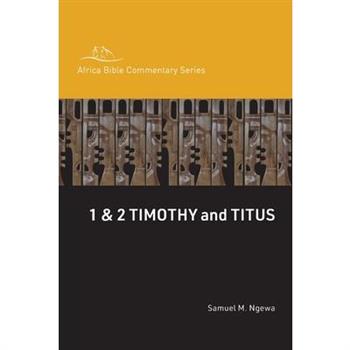 1 & 2 Timothy and Titus