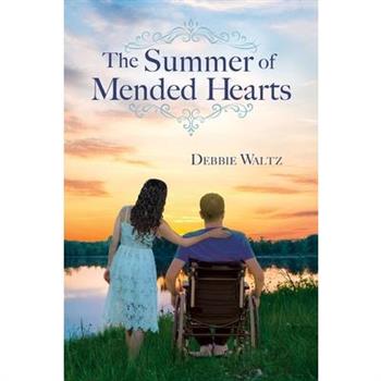 The Summer of Mended Hearts