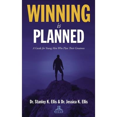 Winning Is Planned