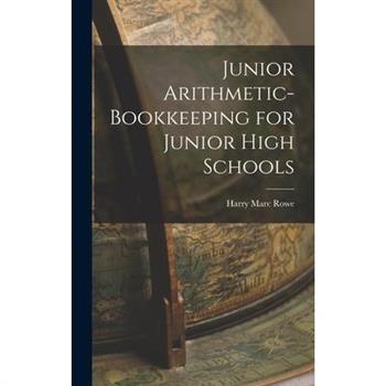 Junior Arithmetic-bookkeeping for Junior High Schools