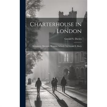 Charterhouse in London