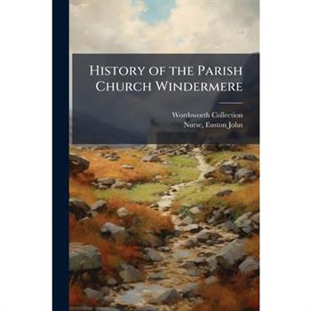 History of the Parish Church Windermere