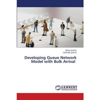 Developing Queue Network Model with Bulk Arrival