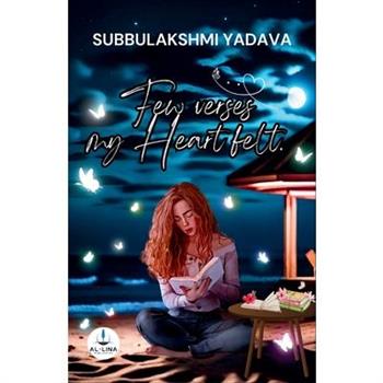 Few verses my Heart felt