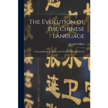 The Evolution of the Chinese Language
