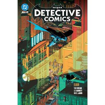 Batman: Detective Comics Vol. 2: Elixir