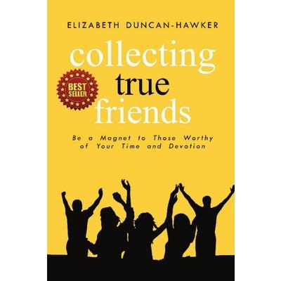 Collecting True Friends