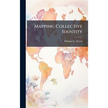 Mapping Collective Identity