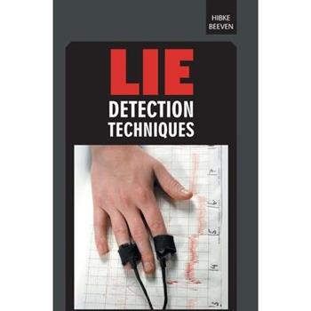 Lie Detection Techniques