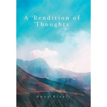 A Rendition of Thoughts
