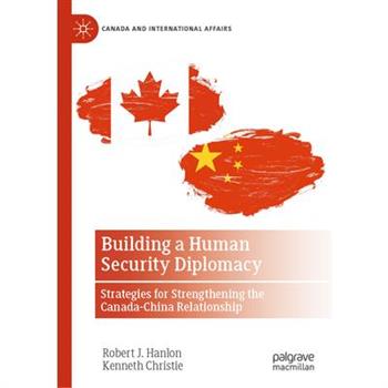 Building a Human Security Diplomacy