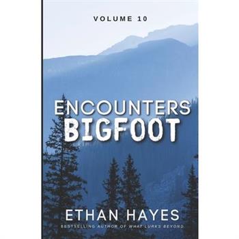Encounters Bigfoot