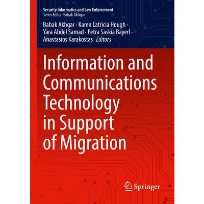 Information and Communications Technology in Support of Migration