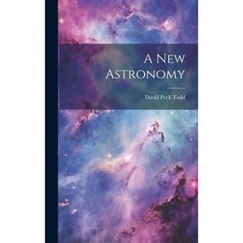 A New Astronomy
