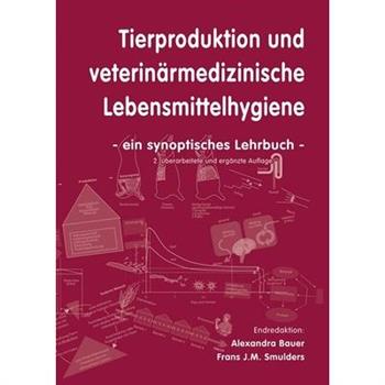 Tierproduktion Und Veterinarmedizinische Lebensmittelhygiene