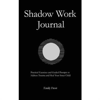 The Shadow Work Journal