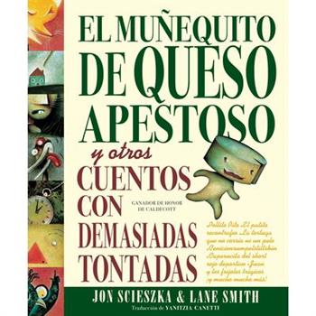 El Mu簽equito de Queso Apestoso