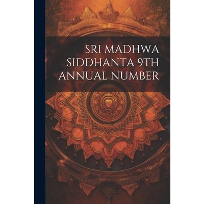 Sri Madhwa Siddhanta 9th Annual Number