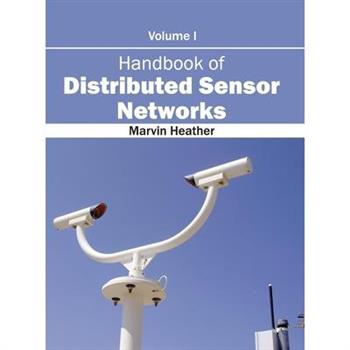 Handbook of Distributed Sensor Networks: Volume I