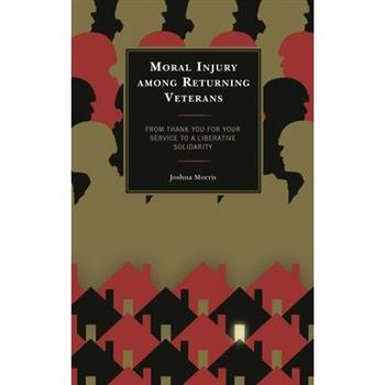 Moral Injury among Returning Veterans