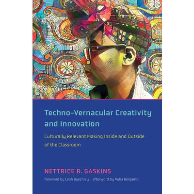 Techno-Vernacular Creativity and Innovation