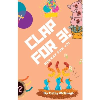 Clap for 3!