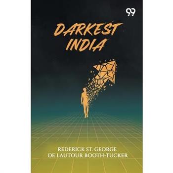 Darkest India