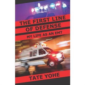 The First Line of Defense