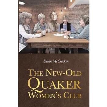 The New-Old Quaker Women's Club