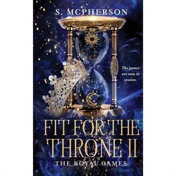 Fit for the Throne 2