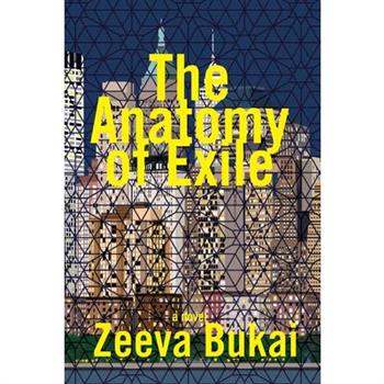 The Anatomy of Exile: A Novel