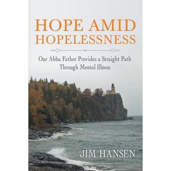 Hope Amid Hopelessness