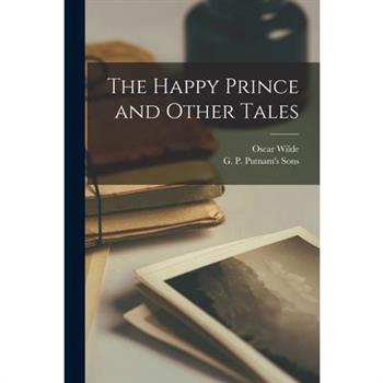 The Happy Prince and Other Tales