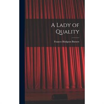 A Lady of Quality