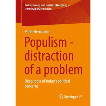 Populism - Distraction of a Problem