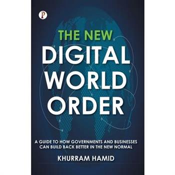 The New Digital World Order