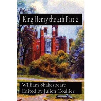 King Henry the 4th Part 2