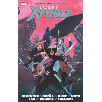 Uncanny X-Force by Rick Remender Omnibus