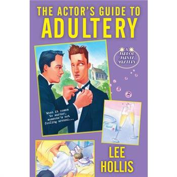 The Actor's Guide to Adultery