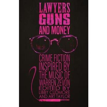 Lawyers, Guns, and Money