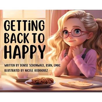 Getting Back to Happy