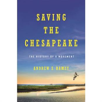 Saving the Chesapeake