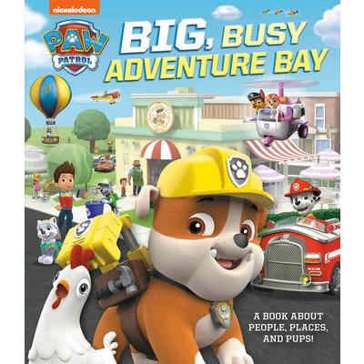 Big, Busy Adventure Bay: A Book about People, Places, and Pups! (Paw Patrol)