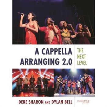 A Cappella Arranging 2.0